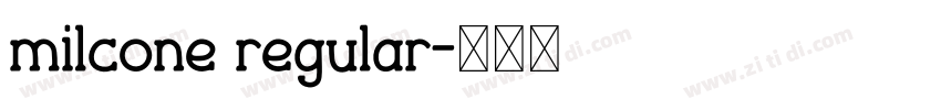 milcone regular字体转换